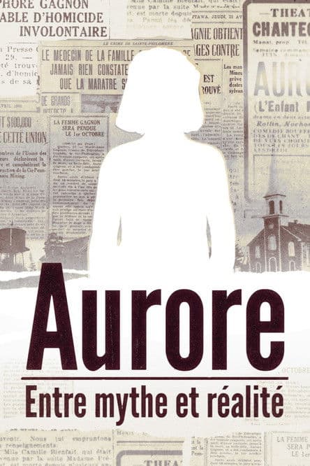 Aurore : Entre Mythe et Réalitéのポスター