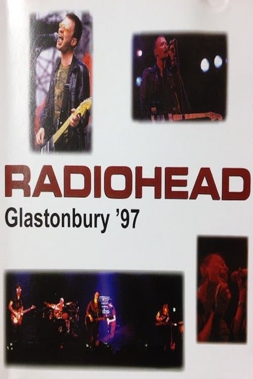 Radiohead At Glastonbury 1997-06-28のポスター