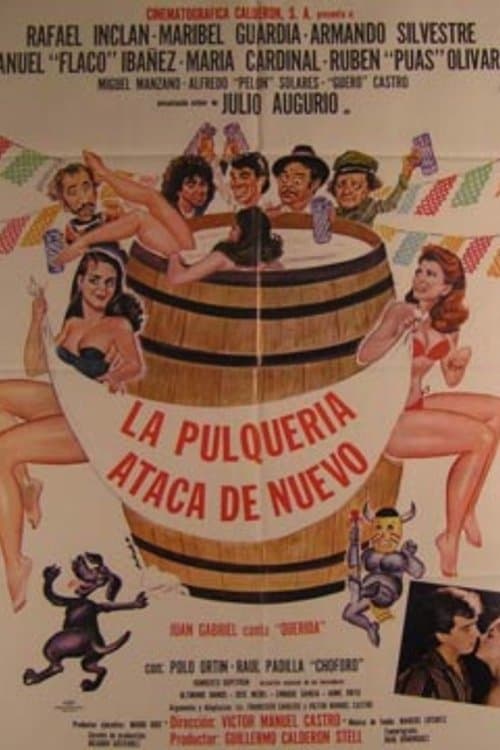 La Pulquería Ataca de Nuevoのポスター