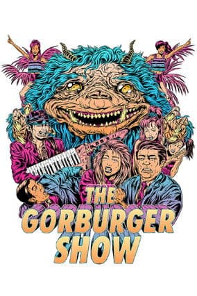 The Gorburger Showのポスター
