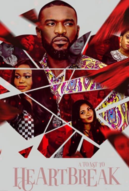 A Toast to Heartbreakのポスター