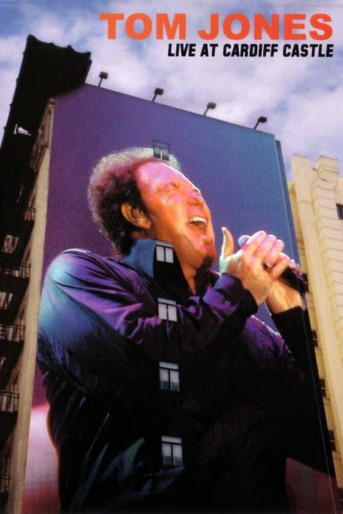 Tom Jones: Live at Cardiff Castleのポスター