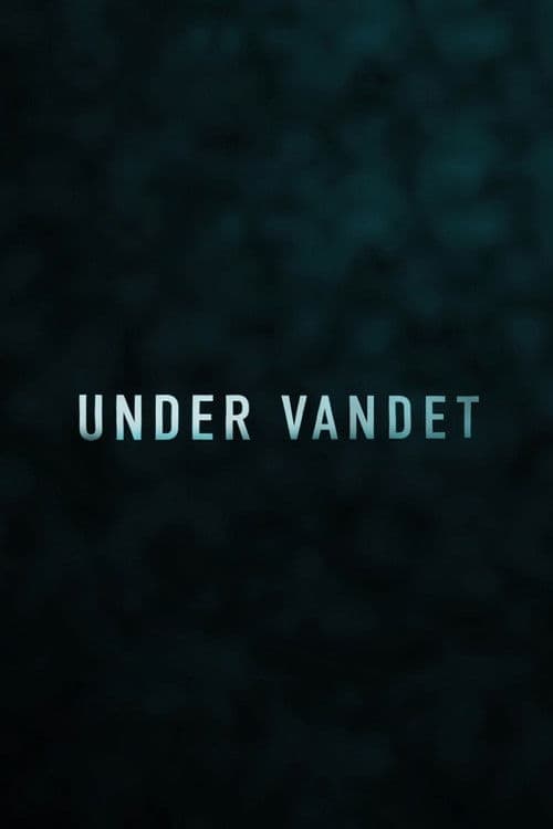 Under Vandetのポスター