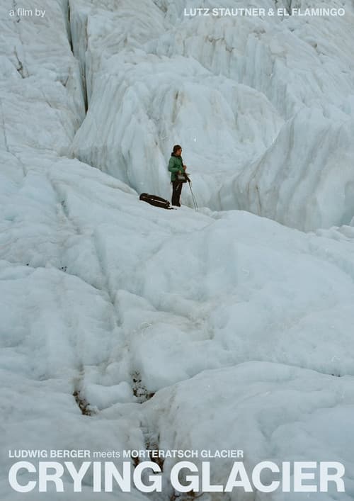 Crying Glacierのポスター
