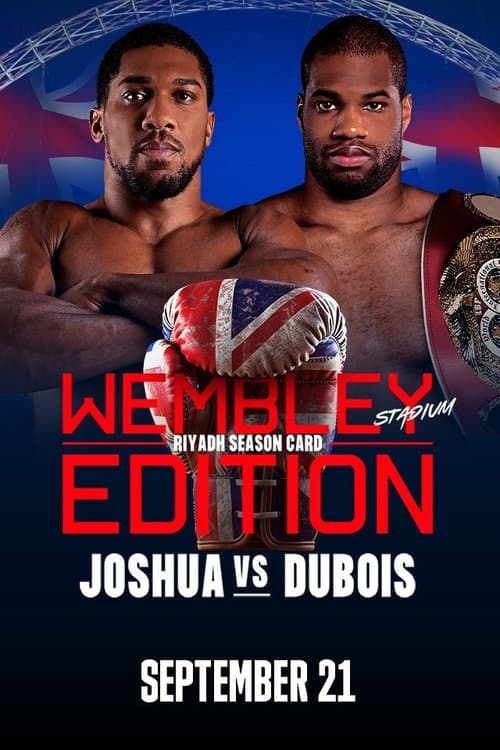 Anthony Joshua vs. Daniel Duboisのポスター