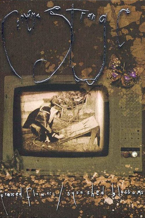 Cinema Strange: Pressed Flowers / Squashed Blossomsのポスター
