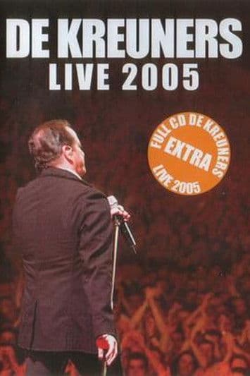 De Kreuners Live 2005のポスター