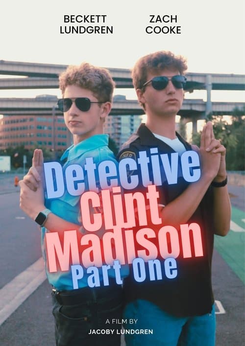 Detective Clint Madison - Part Oneのポスター