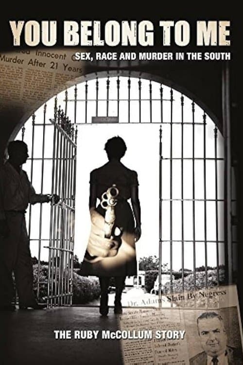 You Belong to Me: Sex, Race and Murder in the Southのポスター