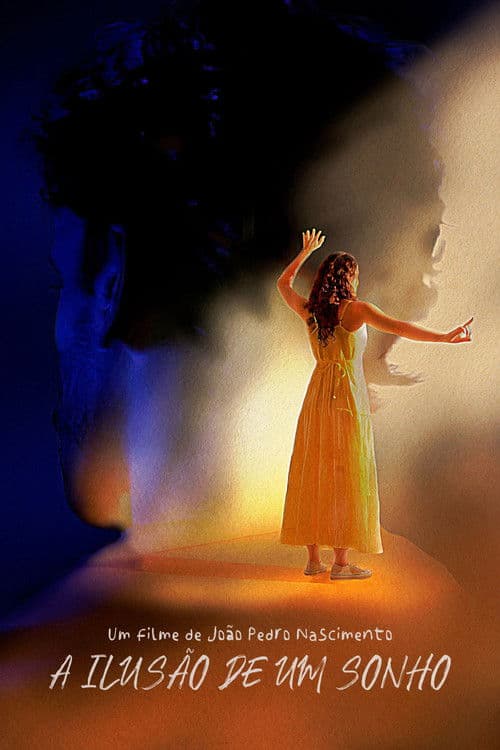 A Ilusão de um Sonhoのポスター