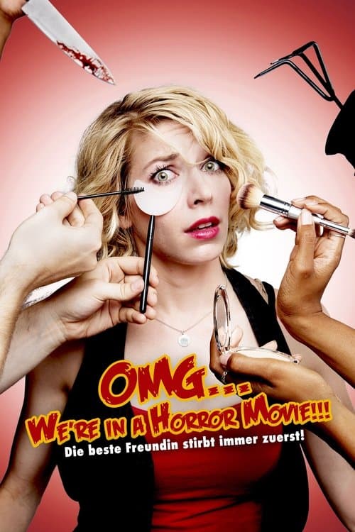 OMG... We're in a Horror Movieのポスター