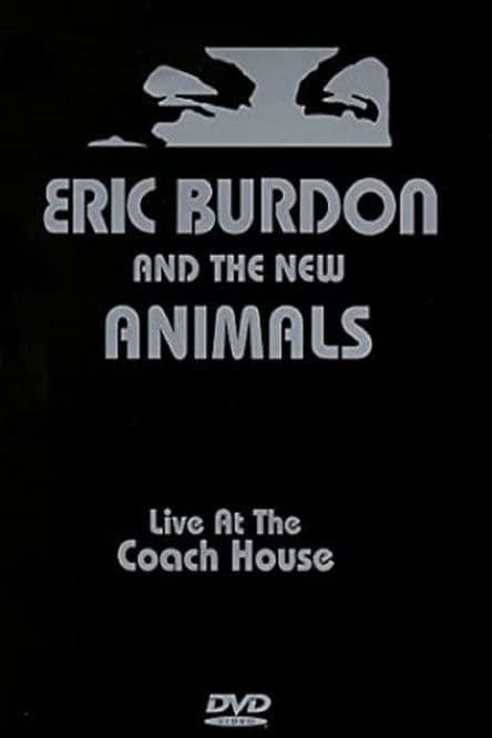 Eric Burdon & The New Animals: Live at the Coach Houseのポスター