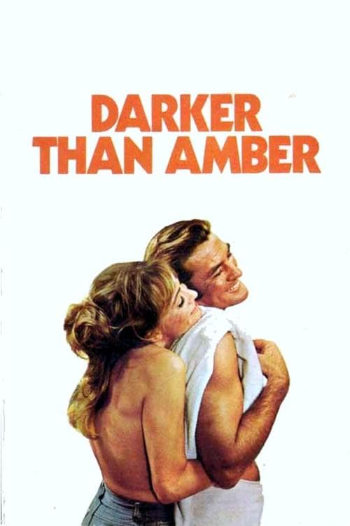 Darker Than Amberのポスター