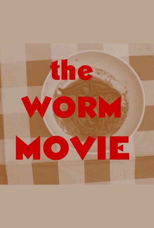 The Worm Movieのポスター