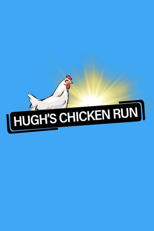 Hugh's Chicken Runのポスター
