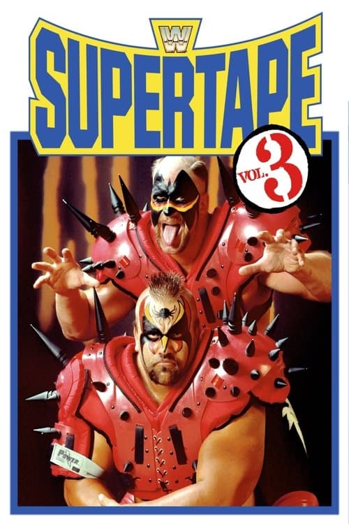 WWE SuperTape: Volume 3のポスター