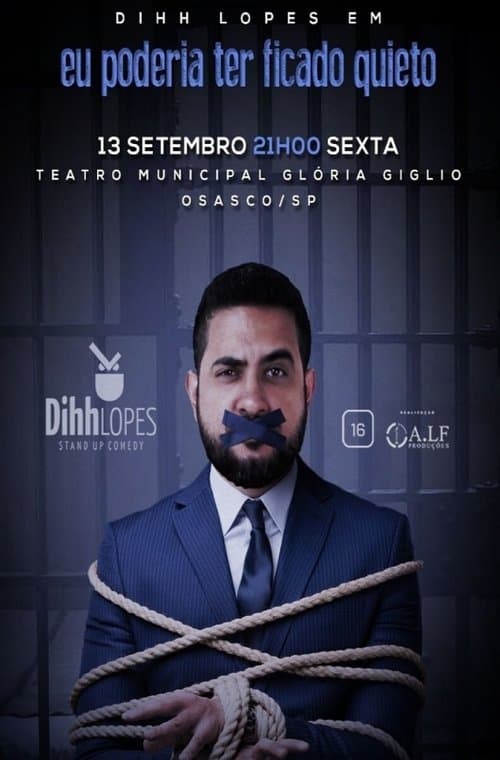 Dihh Lopes - Eu Poderia Ter Ficado Quietoのポスター