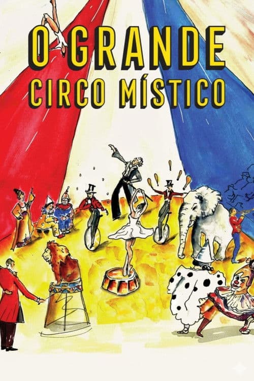 O Grande Circo Místicoのポスター