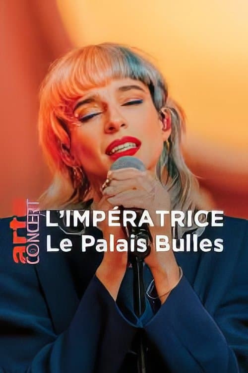 L'Impératrice au Palais Bullesのポスター
