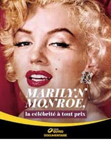 Marilyn Monroe, La Célébrité à tout prixのポスター
