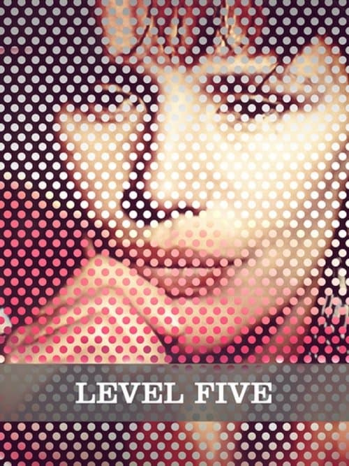 Level Fiveのポスター
