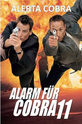 Alarm für Cobra 11 - Die Autobahnpolizeiのポスター