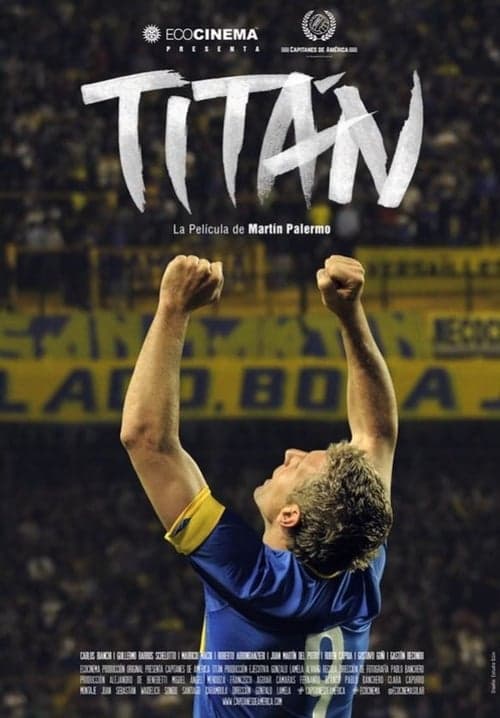 Titan, La Pelicula De Martin Palermoのポスター