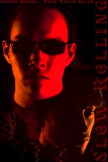 Slow Rollingのポスター