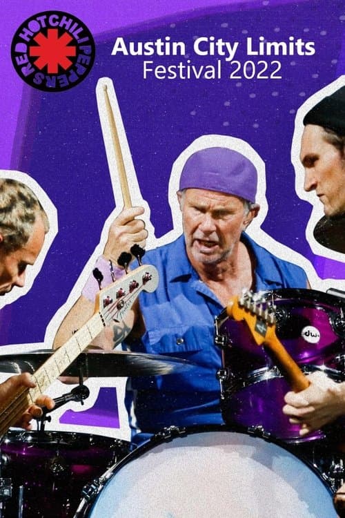 Red Hot Chili Peppers - Austin City Limits Festival 2022のポスター