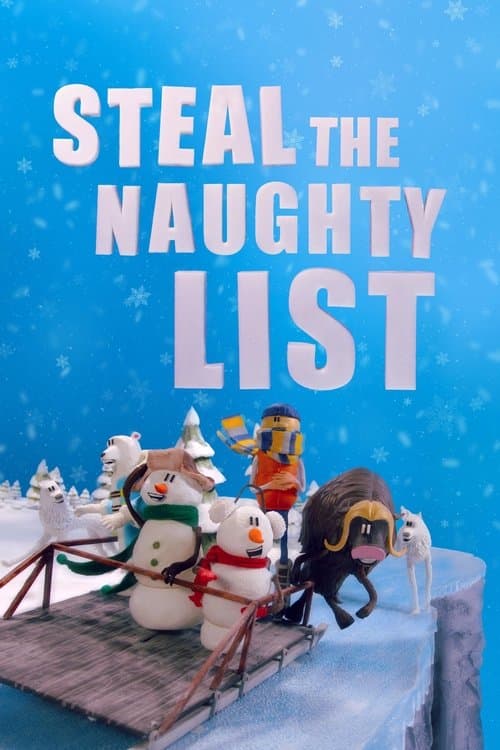 Steal the Naughty Listのポスター
