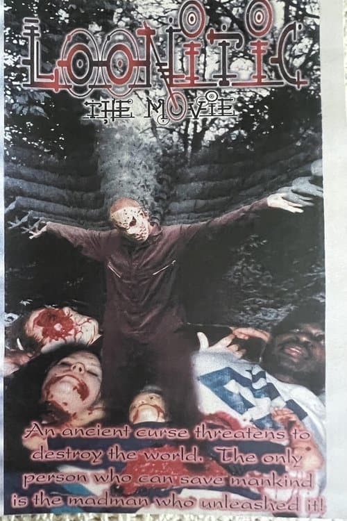 Loonitic The Movieのポスター