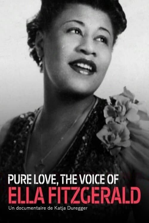 Pure Love: The Voice of Ella Fitzgeraldのポスター