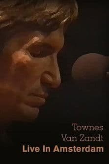 Townes Van Zandt: Live in Amsterdamのポスター