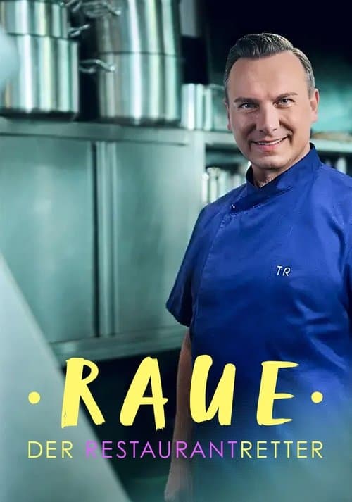 Raue - Der Restaurantretterのポスター