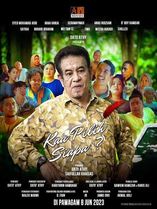 Kau Pilih Siapa?のポスター