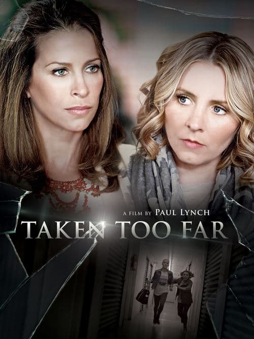 Taken Too Farのポスター