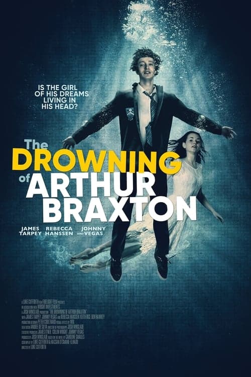 The Drowning of Arthur Braxtonのポスター
