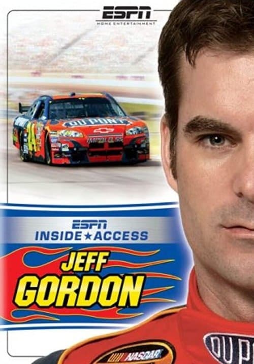 ESPN Inside Access: Jeff Gordonのポスター