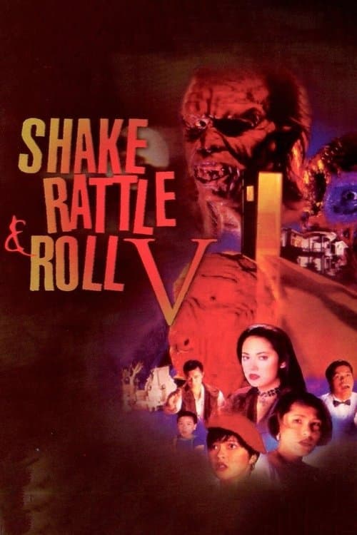 Shake, Rattle & Roll Vのポスター