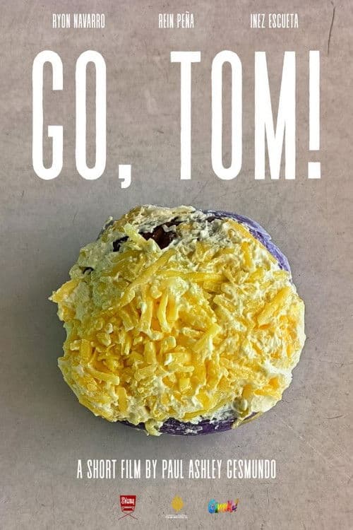 GO, TOM!のポスター