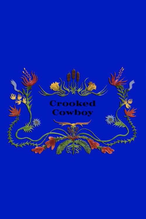 Crooked Cowboysのポスター