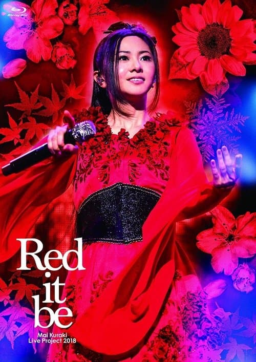 Mai Kuraki Live Project 2018 “Red it be ~君想ふ 春夏秋冬~”のポスター