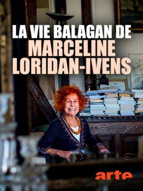 La vie balagan de Marceline Loridan-Ivensのポスター