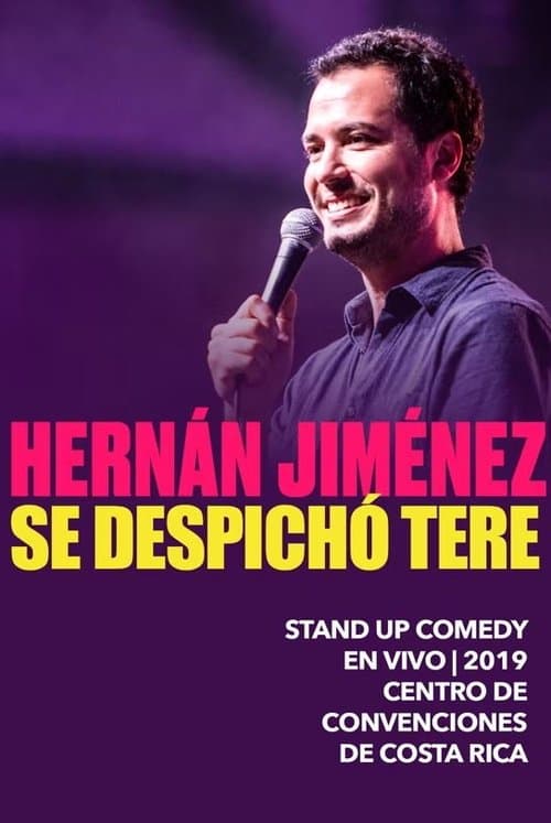 Hernán Jiménez: Se despichó Tereのポスター