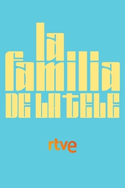 La familia de la teleのポスター